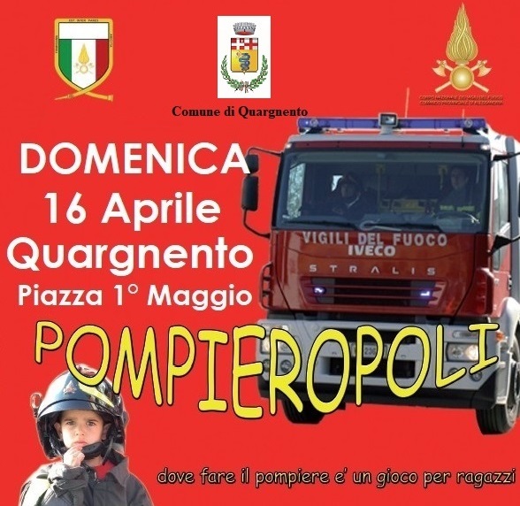 "Pompieropoli" a Quargnento domenica 16 aprile 2023